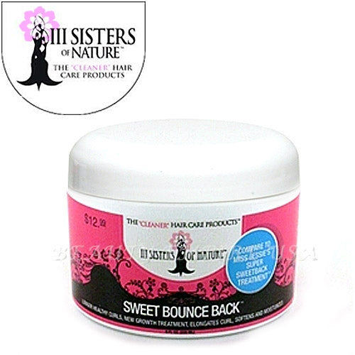 III Sisters of Nature: Sweet Bounce Back